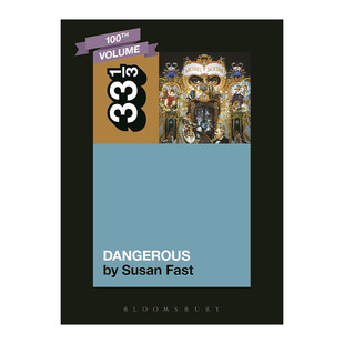 英文原版 Michael Jackson's Dangerous 迈克尔·杰克逊 危险 33 1/3 音乐经典系列 英文版 进口英语原版书籍