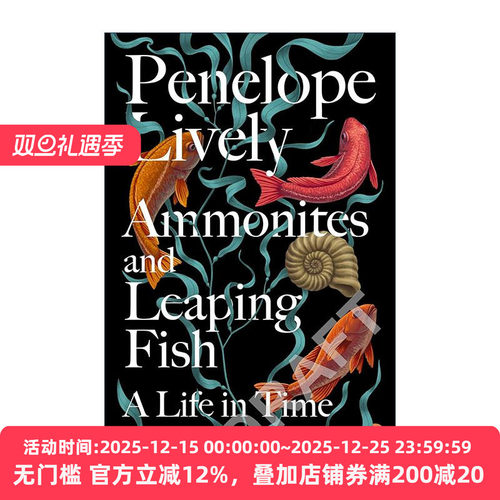 英文原版 Ammonites and Leaping Fish 鹦鹉螺和飞跃的鱼 佩内洛普·莱弗利回忆录 英文版 进口英语原版书籍