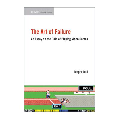 英文原版 Art of Failure 失败的艺术 探索电子游戏中的挫败感 杰斯珀·尤尔 英文版 进口英语原版书籍