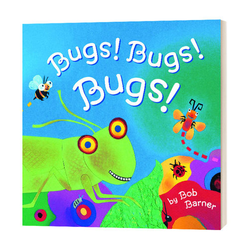 Bugs Bugs Bugs 虫 虫 虫 名家Bob Barner绘本 英文原版大自然科学儿童启蒙绘本 进口英语书籍