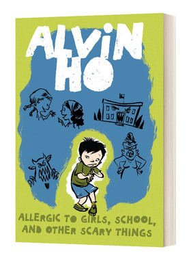 胆小鬼阿文1 Alvin Ho Allergic to Girls  School  and Other Scary Things 英文原版儿童章节读物6-9岁 进口英语书籍