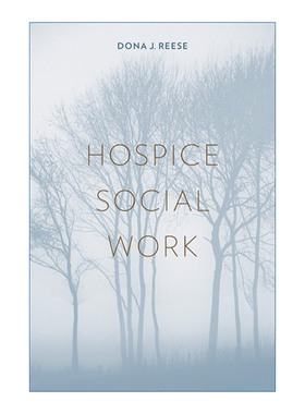 Hospice Social Work 临终关怀社会工作 Dona Reese