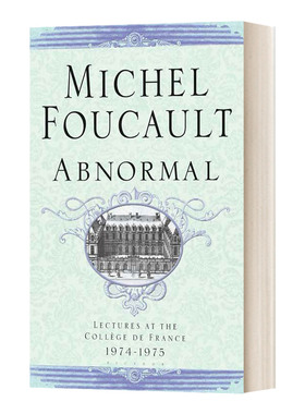 Abnormal  不正常的人 福柯法兰西学院课程系列1974-1975