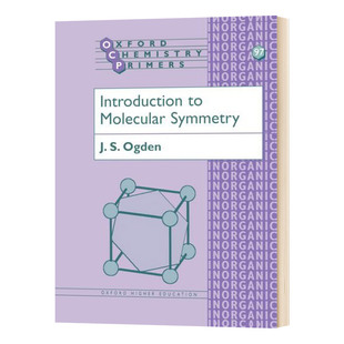 英文原版 进口英语书籍 Symmetry Introduction Molecular 化学知识读物 牛津化学初级读本系列 Ogden 分子对称性导论