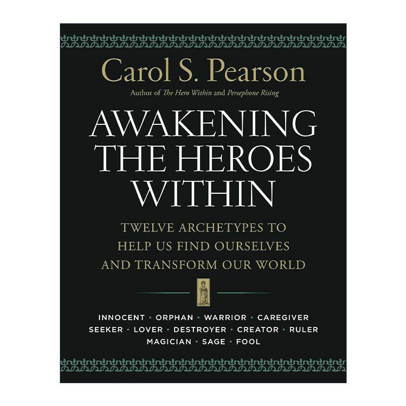 英文原版 Awakening the Heroes Within 影响你生命的12原型 认识自己与重建生活的新法则 英文版 进口英语原版书籍