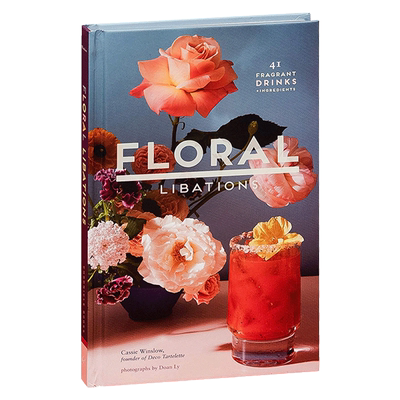 花香饮料 41种芳香饮料 配料 Floral Libations 英文原版餐饮食谱 英文版进口原版英语书籍