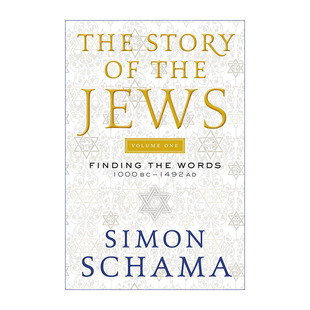 英文原版 The Story of the Jews Volume One 犹太人的故事卷一 寻找失落的字符 英国塞缪尔约翰逊奖 英文版 进口英语原版书籍