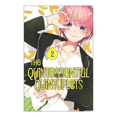 英文原版 The Quintessential Quintuplets 2 五等分的新娘2 同名动漫漫画 春场葱 讲谈社 英文版 进口英语原版书籍