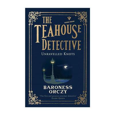 英文原版 Unravelled Knots The Teahouse Detective 解开的结 茶馆侦探系列3 推理小说 英文版 进口英语原版书籍