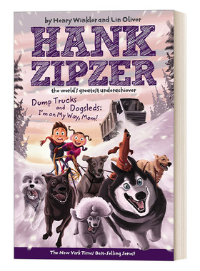 Hank Zipzer 16 汉克历险记16 自卸卡车和狗拉雪橇 英文原版青少年幽默搞笑校园成长章节小说 进口英语书籍