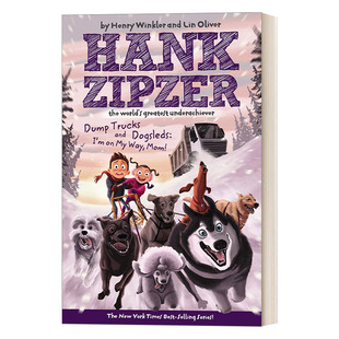 Hank Zipzer 16 汉克历险记16 自卸卡车和狗拉雪橇 英文原版青少年幽默搞笑校园成长章节小说 进口英语书籍