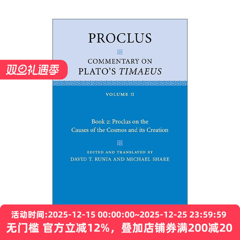 英文原版 Proclus Commentary on Plato's Timaeus 普罗克洛斯 对柏拉图蒂迈欧篇的评论 第二卷 英文版 进口英语原版书籍