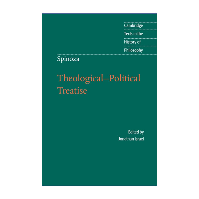 Spinoza: Theological-Political Treatise 斯宾诺莎 神学政治论 剑桥哲学史文本系列