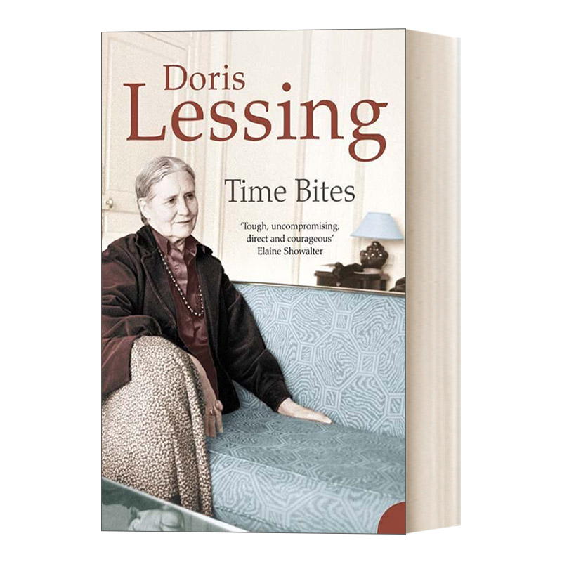 Time Bites: Views and Reviews 时光噬痕 : 观点与评论 多丽丝·莱辛