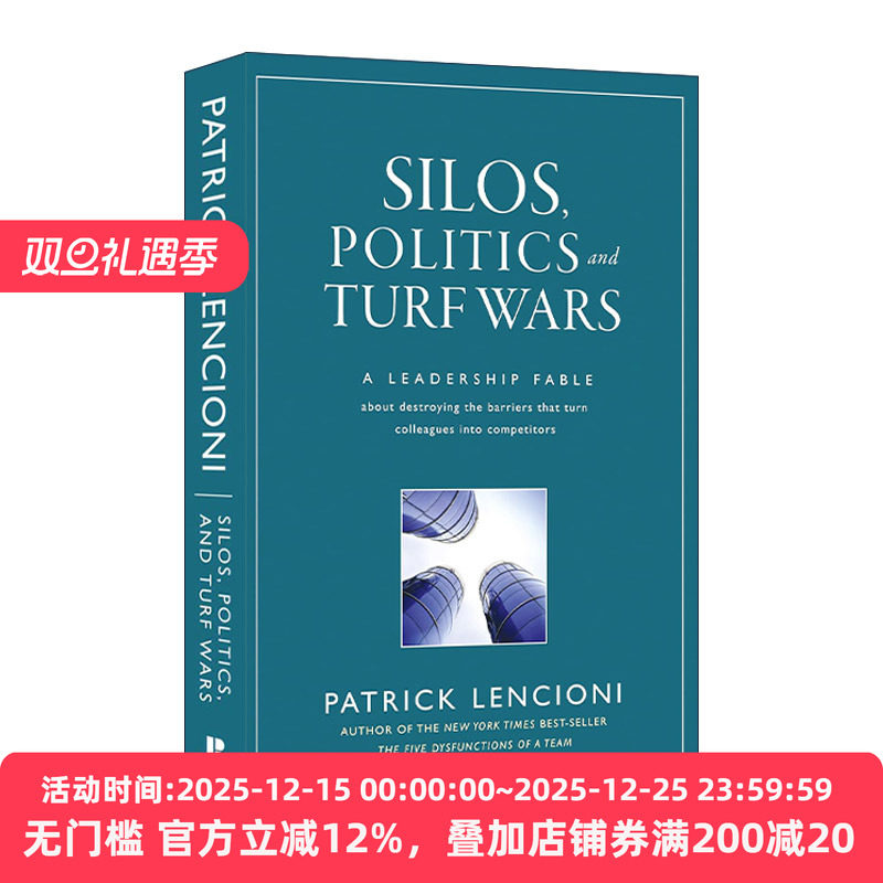 英文原版 Silos Politics and Turf Wars 打破部门壁垒 精装 兰西尼奥 英文版 进口英语原版书籍