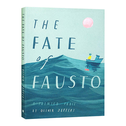 浮士德的命运 The Fate of Fausto 精装 英文原版儿童启蒙艺术图画书 Oliver Jeffers 进口英语寓言绘本书籍