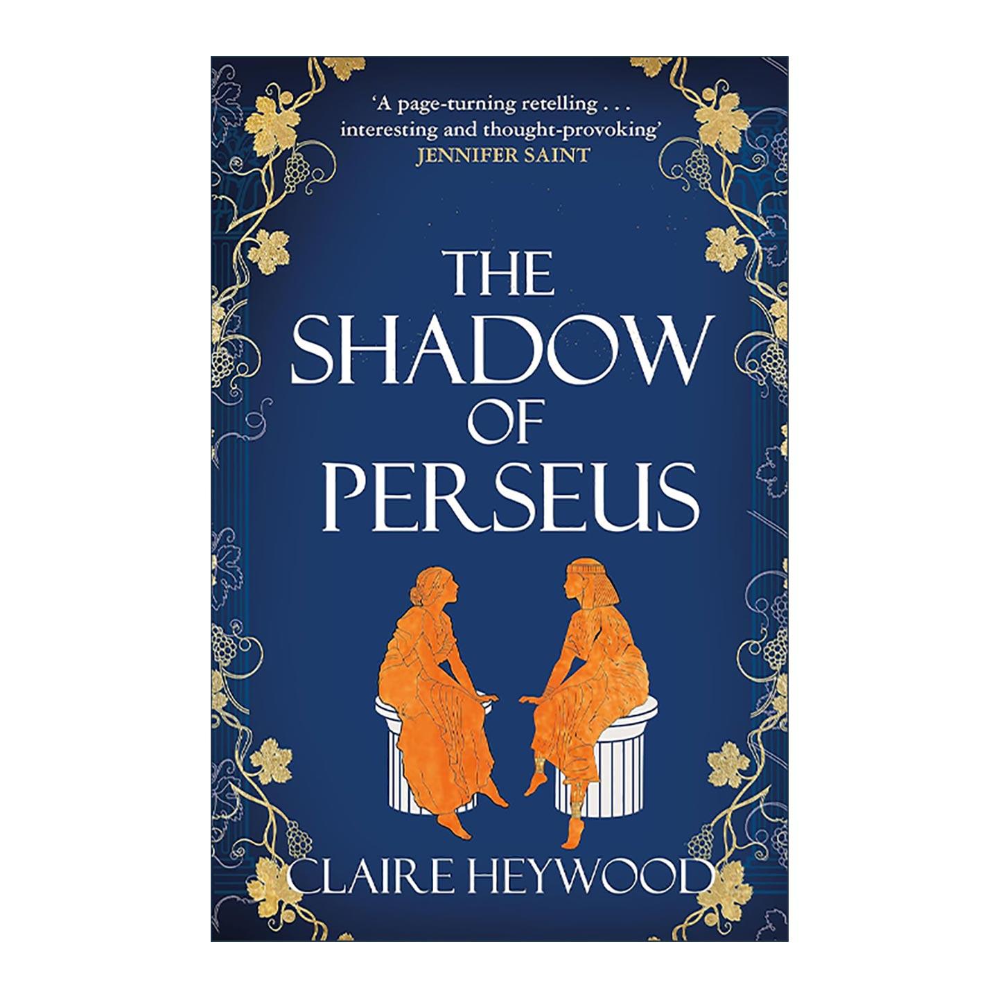 英文原版 The Shadow of Perseus 珀尔修斯之影 历史女性小说 Claire Heywood 英文版 进口英语原版书籍