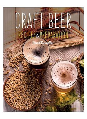 英文原版 Craft Beer 精酿啤酒 配方与酿造指南 精装 英文版 进口英语原版书籍