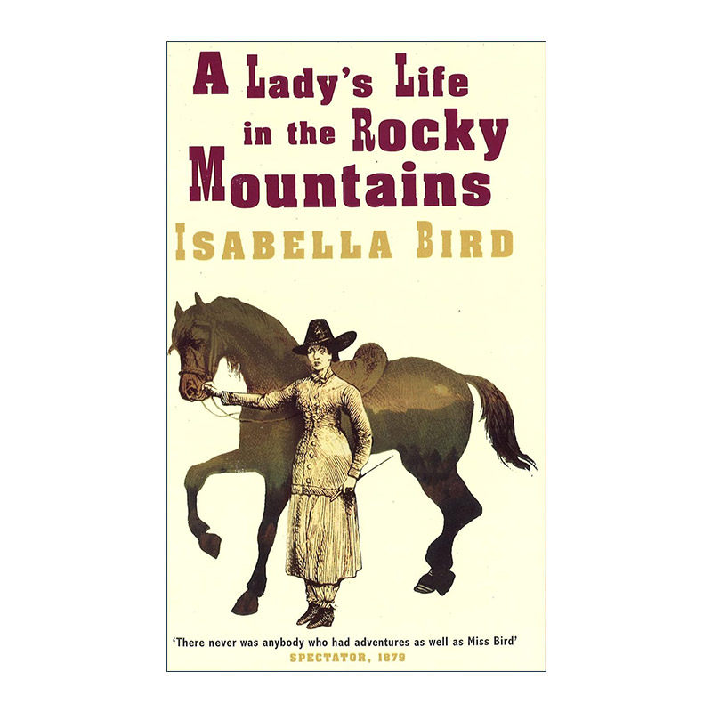 英文原版 A Lady's Life In The Rocky Mountains 山旅书札 探索美国西部落基山脉 旅游传记 英文版 进口英语原版书籍