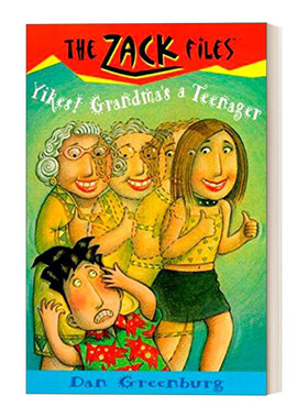 英文原版 The Zack Files 17 Yikes! Grandma's a Teenager 札克档案系列17 儿童冒险章节桥梁书 Dan Greenburg 英文版 进口英语书