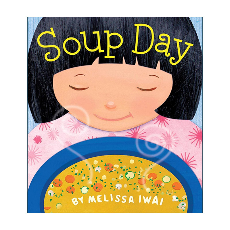 英文原版 Soup Day 汤日 精装图画书 英文版 进口英语原版书籍