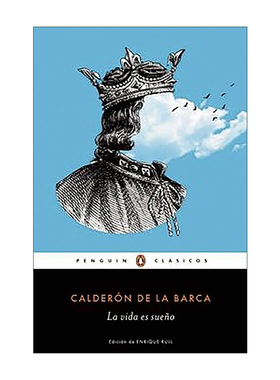 西班牙语原版 La vida es sueno Life Is a Dream 人生如梦 西班牙语版 卡尔德隆 企鹅经典 进口原版书籍