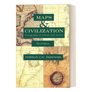 Third 文明史 Maps Civilization Thrower 进口英语书籍 英文原版 Edition and 古根汉姆奖得主Norman 制图学 地图 英文版