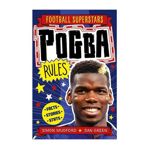 英文原版 Football Superstars Pogba Rules 足球明星特辑 博格巴 儿童运动人物科普百科 英文版 进口英语原版书籍