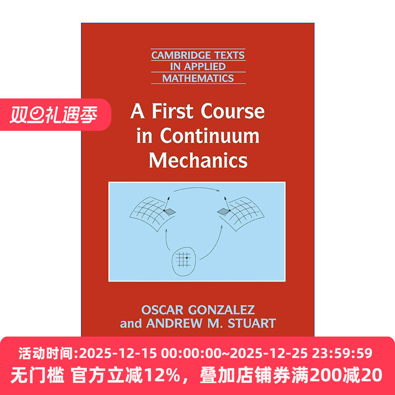 A First Course in Continuum Mechanics 连续介质力学入门 剑桥应用数学文本系列