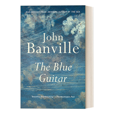 英文原版小说 The Blue Guitar Vintage International 蓝色吉他 John Banville约翰·班维尔 英文版 进口英语原版书籍