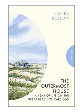 英文原版 The Outermost House 遥远的房屋 在科德角海滩一年的生活经历 Henry Beston 自然写作 英文版 进口英语原版书籍