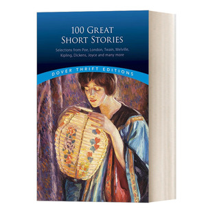 Stories Short 优秀短篇小说100篇 Dover Editions 100 Thrift Great
