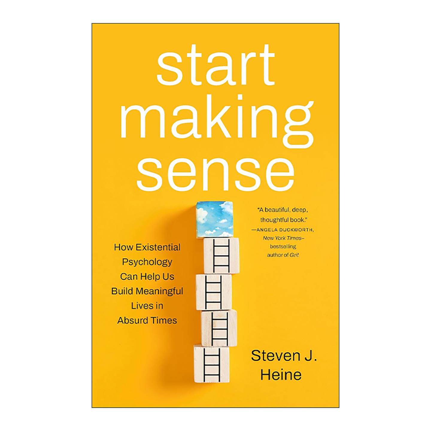 英文原版 Start Making Sense 开始寻找意义 存在主义心理学如何帮助我们在荒诞时代构建有意义的生活 精装 进口英语原版书籍