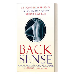 英文版 书籍 背部感觉终止慢性背部疼痛周期 Ronald Sense 革命性方法 进口英语原版 英文原版 Siegel Back