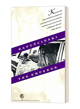 英文原版 The Emperor Downfall of an Autocrat 皇帝 一个独裁政权的倾覆 Ryszard Kapuscinski 雷沙德·卡普钦斯基 进口英语书籍