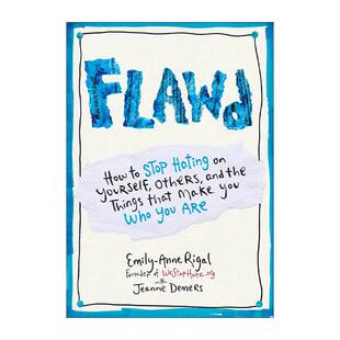 英文原版 Flawd 缺点 如何停止憎恨自己 他人及造就你的事物 Emily-Anne Riga 英文版 进口英语原版书籍