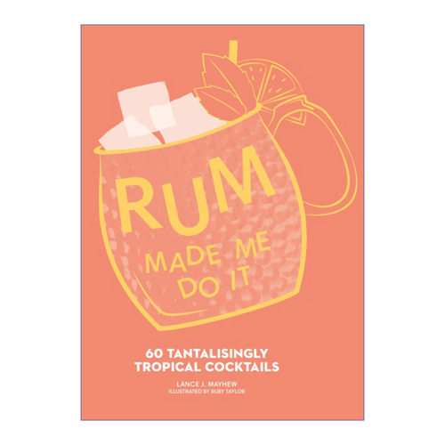 Rum Made Me Do It 朗姆酒 60种令人着迷的热带鸡尾酒 精装