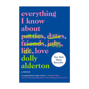 英文原版 Everything I Know About Love 我所知道关于爱的每件事 英文版 进口英语原版书籍