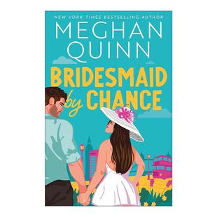 英文原版 Bridesmaid By Chance 随机伴娘 流行畅销爱情小说 英文版 进口英语原版书籍