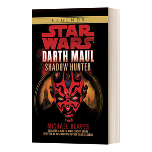 Star Wars Darth Maul Shadow Hunter 影子猎人 星球大战传奇 星球大战 达斯 摩尔第二卷 英文原版科幻小说 进口英语书籍
