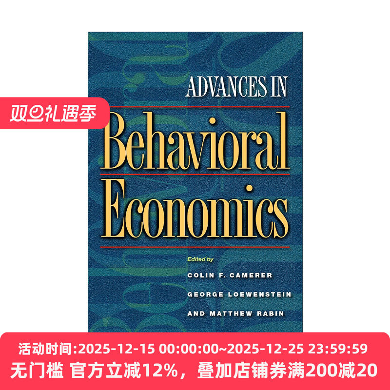 英文原版 Advances in Behavioral Economics 行为经济学新进展 Colin F. Camerer 英文版 进口英语原版书籍