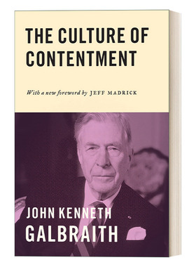 The Culture of Contentment 自满年代 经济学 John Kenneth Galbraith