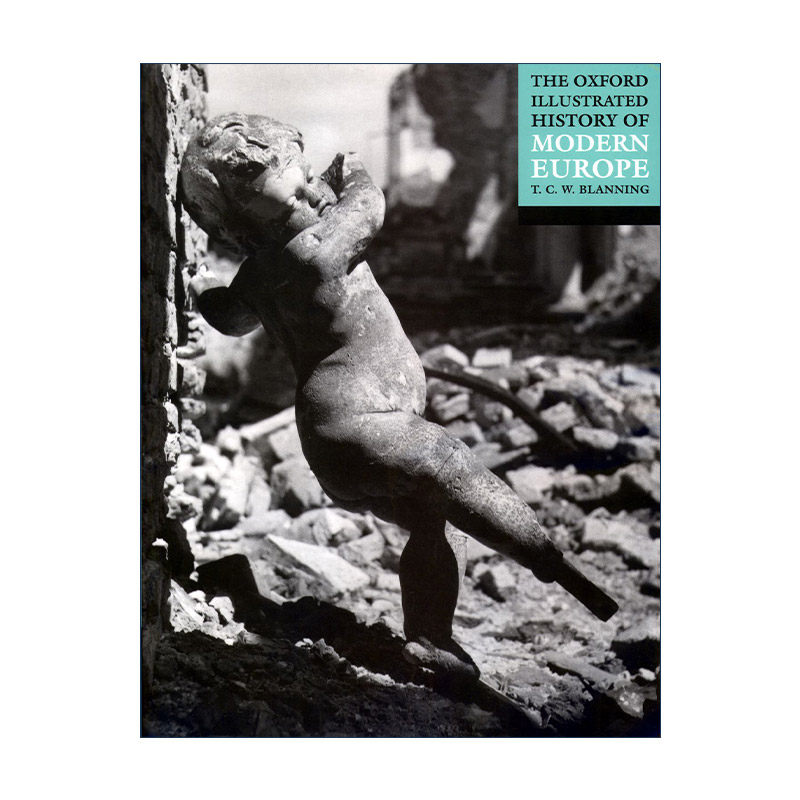 英文原版 The Oxford Illustrated History of Modern Europe 牛津图解现代欧洲史 英文版 进口英语原版书籍