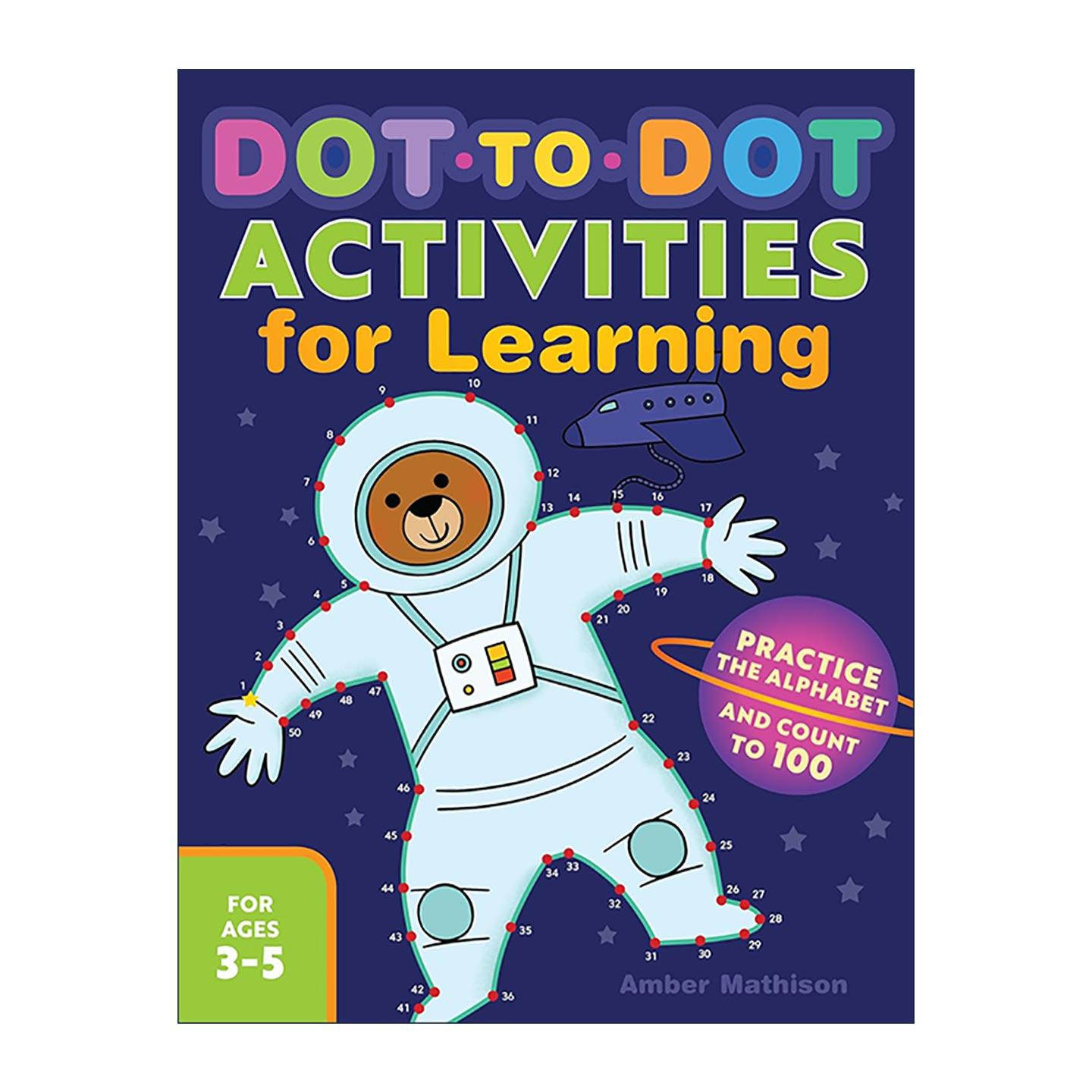 英文原版 Dot-to-Dot Activities for Learning 儿童连点画学习活动书 字母与数到100练习 专注力培养益智游戏 Amber Mathison