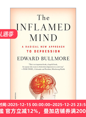 英文原版 The Inflamed Mind 发炎的大脑  一种治疗抑郁症的全新方法 剑桥大学精神病系主任Edward Bullmore 英文版 进口英语原版