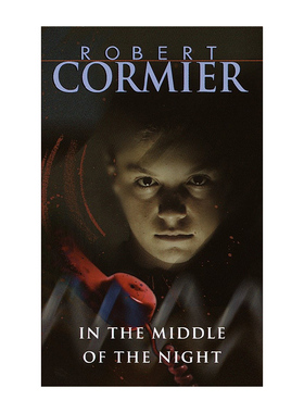 In the Middle of the Night 午夜 青少年小说 巧克力战争作者Robert Cormier