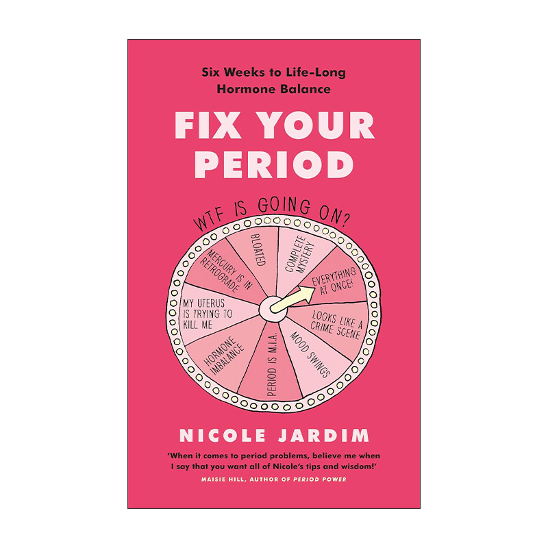 英文原版 Fix Your Period 调节女性生理期 六周时间实现令你受益一生的荷尔蒙平衡 英文版 进口英语原版书籍