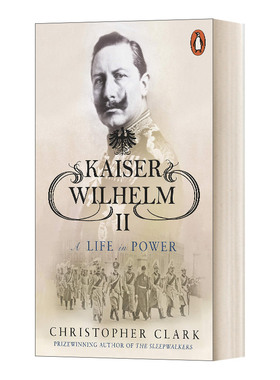 Kaiser Wilhelm II 凯撒威廉二世 英文原版德国史军事人物读物 进口英语书籍