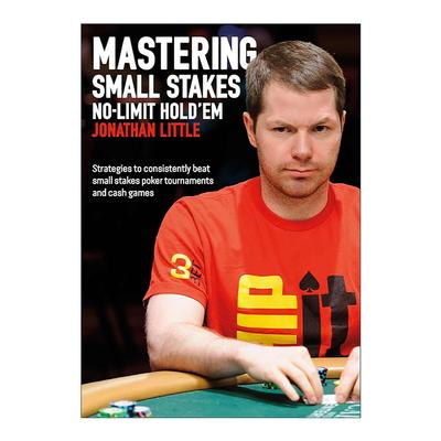 英文原版 Mastering Small Stakes No-Limit Hold'em 小注额德州扑克宝典 英文版 进口英语原版书籍