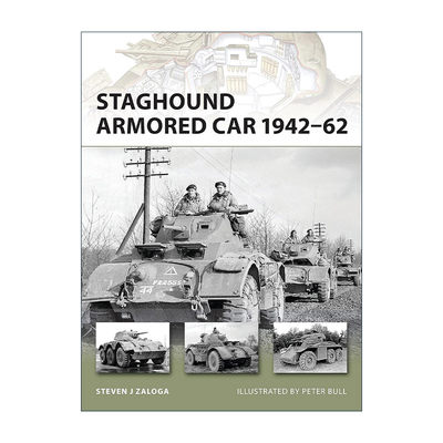 英文原版 Staghound Armored Car 1942–62 二战英军猎鹿犬装甲车 先锋武器系列 英文版 进口英语原版书籍